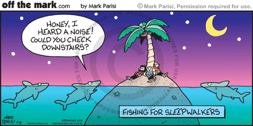 KEYWORD1  2007-07-08  shark  sharks  islands  island  shark attack  sleep  sleep walkers  lure