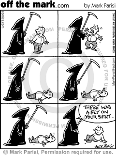KEYWORD1  2008-07-09  grim reaper  grim reapers  the grim reaper  death  deaths  false alarm  false 