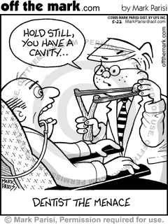 KEYWORD1  2009-05-22  dentist the menace  hold still you have a cavity  dentist  dentists  dental  d