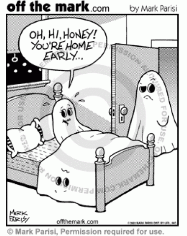A ghost acts as a bed sheet when surprised.