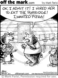 Goldilocks Cartoons | Witty off the mark comics by Mark Parisi