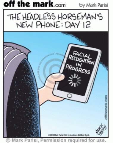 The Headless Horseman is locked out of his new smartphone’s facial recognition system