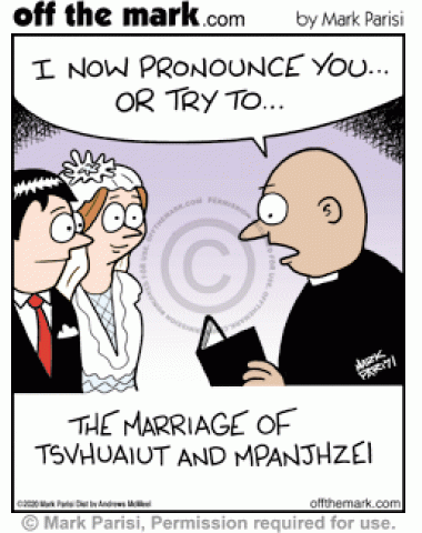 Priest marrying bride and groom has trouble pronouncing tough last name spellings.