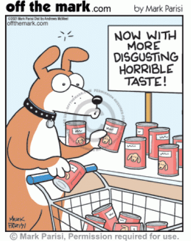 Grocery shopping dog buys canned pet food marketed with more disgusting horrible taste for dogs.