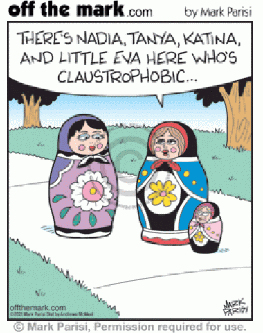 Russian nesting doll tells other babushka doll anxious daughter outside has claustrophobia. 
