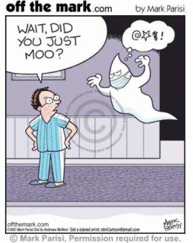 Spooky ghost wearing Covid facemask is annoyed haunted man thinks said moo. 