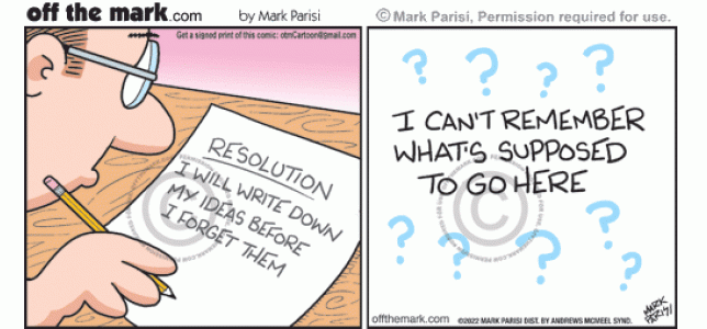 Artist Mark Parisi breaks New Year’s resolutions to write down ideas by forgetting what to draw in next comic panel.