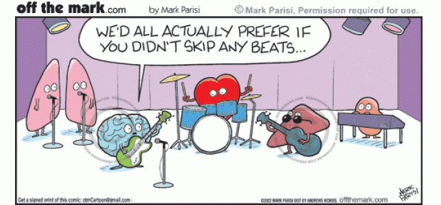 Human body organs rock musicians tell heart drummer prefer it doesn’t skip heartbeat rhythm.