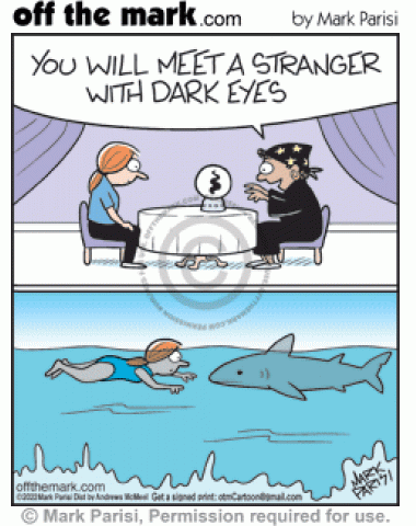 Crystal ball psychic predicts dark eyes stranger date future but shark attack is swimmer’s destiny.
