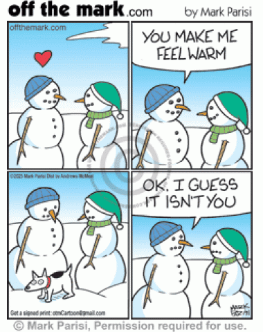 Snowman in love says date makes him feel all warm but it was peeing dog.